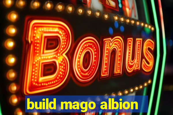 build mago albion